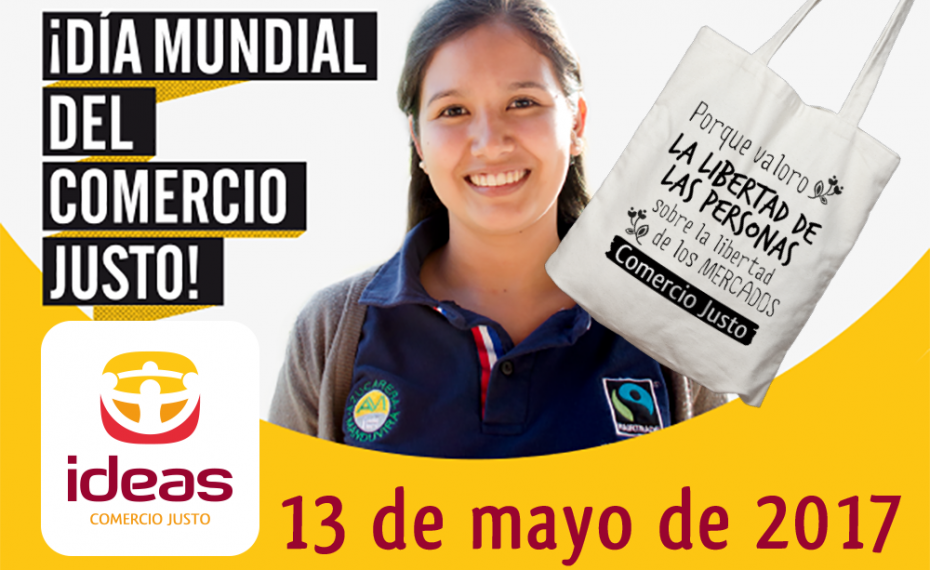 Celebra el Día Mundial del Comercio Justo con IDEAS el próximo 13 de mayo