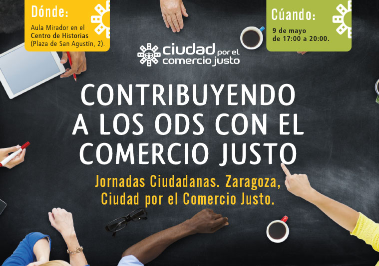 Jornadas ciudadanas sobre Comercio Justo en Zaragoza