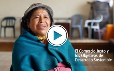El Comercio Justo y los Objetivos de Desarrollo Sostenible con mirada de mujer