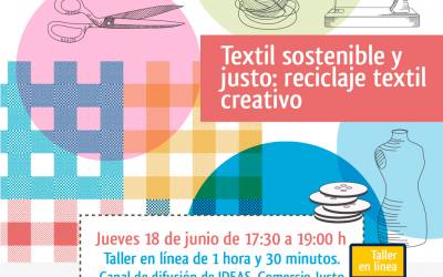 Taller en línea «Textil sostenible y justo: reciclaje textil creativo»