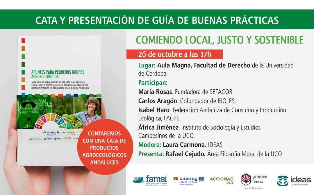 Cata y Presentación de Guía de Buenas Prácticas. Comiendo Local, Justo y sostenible.